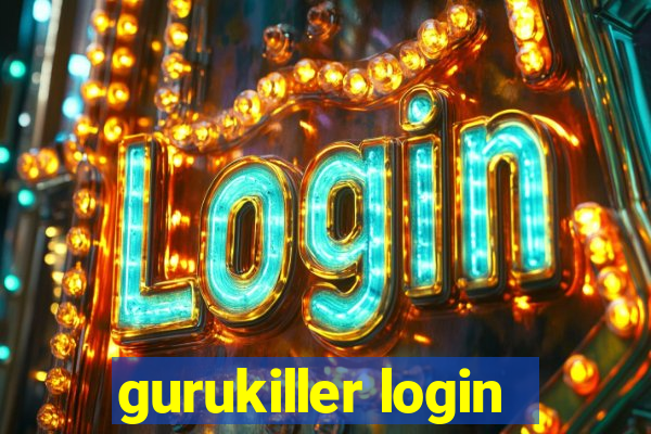 gurukiller login